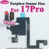 Earpiece Sensor Proximity Flex Cable Light for iPhone 17 16 Pro Max 15 Pro Plus Mic Ear Speaker Microphone Repacement