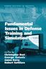 The Fundamental Issues In Defense Training and Simulation Book
