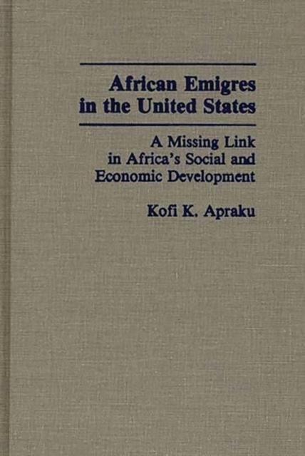 The A Missing Link In Africa's Social and Economic Development Book