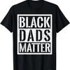 Черная футболка на День отца для папы Черные папы Футболка Black Lives Matter
