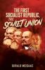 Книга The First Socialist Republic The Soviet Union by Gerald McIsaac - Paperback