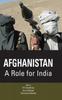 Книга Afghanistan : A Role for India