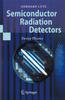 Книга Semiconductor Radiation Detectors : Device Physics