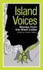 Книга Island Voices : Stories from the West Indies