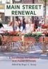 Книга Main Street Renewal : A Handbook for Citizens and Public Officials