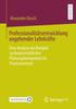 The Professionalitatsentwicklung Angehender Lehrkrafte : Eine Analyse Am Beispiel Sachunterrichtlicher Planungskompetenz Im Praxissemester Book