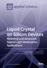Книга Liquid Crystal On Silicon Devices : Modeling and Advanced Spatial Light Modulation Applications