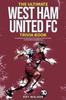 Книга The Ultimate West Ham United Trivia Book : A Collection of Amazing Trivia Quizzes and Fun Facts for Die-Hard Hammers Fans!