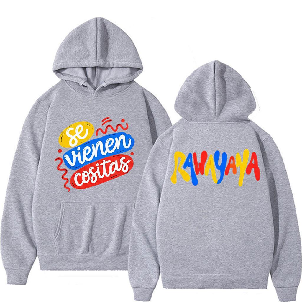 Rawayana Se Vienen Cositas Print Graphic Hoodie Unisex Fashion Hip Hop Pop Music Sweatshirts Cozy Casual High Quality Hoodies