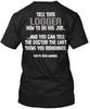 Logger T-Shirt Made In the USA Size S To 5XL