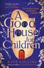 Книга A Good House for Children