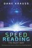 The Speed Reading the Right Way : Techniques and Hacks To Boost Your Reading Speed : 5 Book