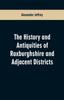 Книга The History And Antiquities Of Roxburghshire And Adjacent Districts by Alexander Jeffrey - Paperback