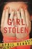 The Girl, Stolen : A Novel : 1 Book
