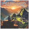 Книга Inca Civilization : Empire of the Sun