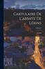 Книга Cartulaire De L'abbaye De Lerins; Volume 2