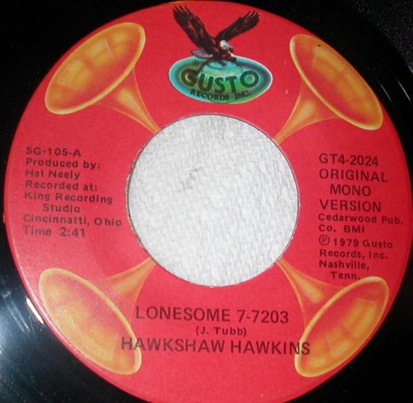 7-дюймовая пластинка HAWKSHAW HAWKINS Lonesome 77203 GT42024 Gusto Records 1979 США Кантри/Фолк Б/у