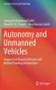 The Autonomy and Unmanned Vehicles : Augmented Reactive Mission and Motion Planning Architecture Book