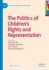 Книга The Politics of Children's Rights and Representation