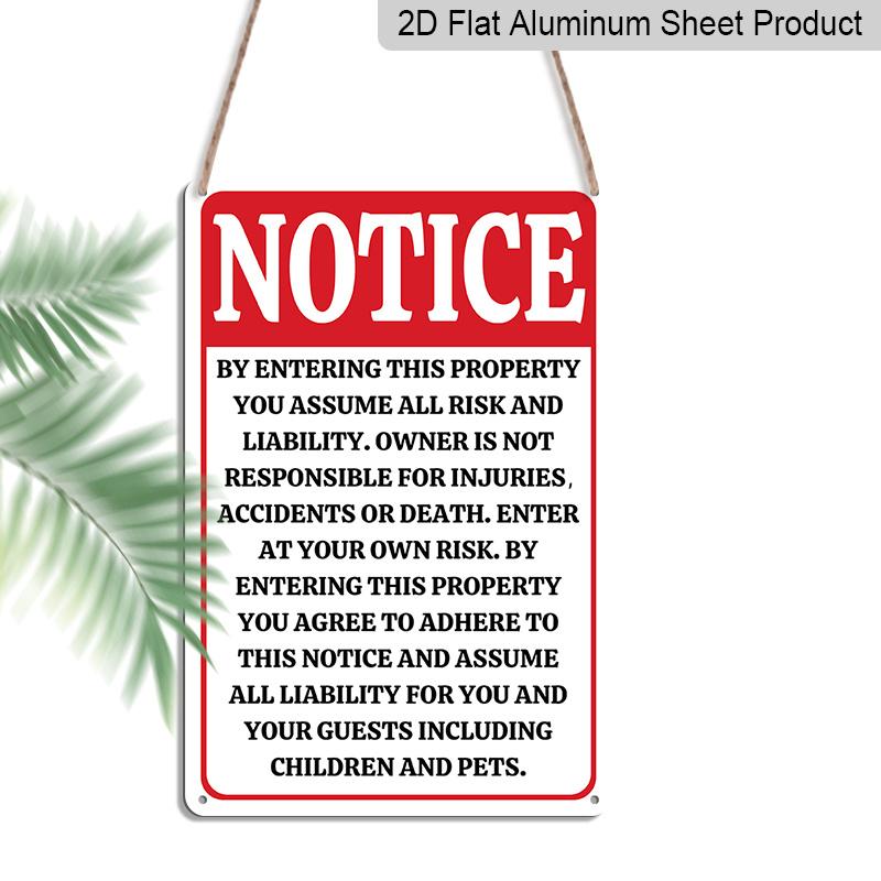 2D Flat 8×12 Inch "Notice Enter At Your Own Risk" Property Liability Metal Sign - Safety Warning Wall Decor, Aluminum Hanging for Yard, Gate, Farm or