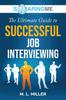 Книга SoaringME The Ultimate Guide To Successful Job Interviewing