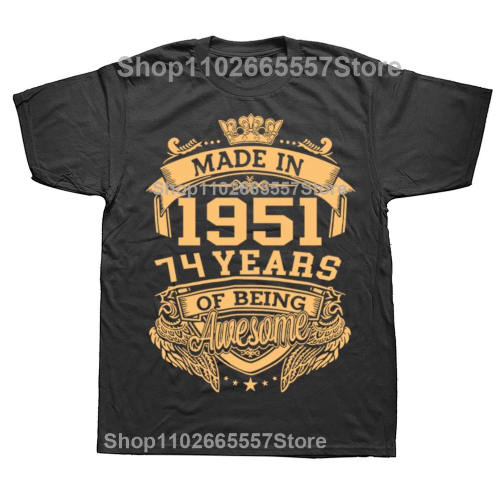 Vintage Made in 1951 74 Year Old 74th Graphic T-shirt Men Women Hip Hop Oversized T Shirt 100% Cotton Comfort T-shirts