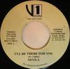 7inch Record SIZZLA - I'll Be There For You NONE V1 Records 2003 Jamaica Reggae, Ska & Dub Used