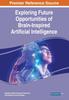 Книга Exploring Future Opportunities of Brain-Inspired Artificial Intelligence