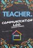 Книга Teacher Communication Log : Log All Student, Parent, Emergency Contact and Medical/Health Details 7 X 10 Inch 110 Pages