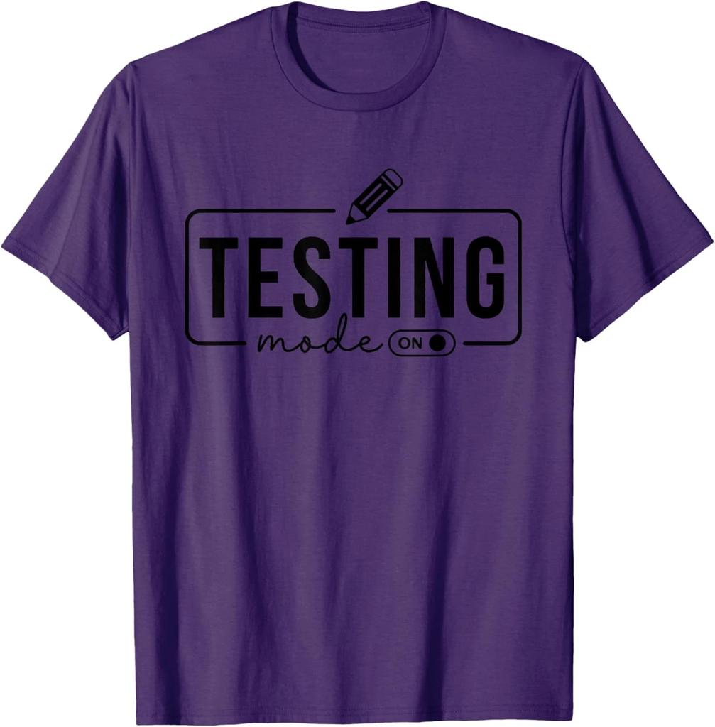 Students Test Day Teacher Testing Mode On Gifts Unisex T-Shirt