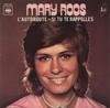 7inch Record MARY ROOS - L'autoroute / Si Tu Te Rappelles CBS7766 CBS 1972 France Jazz Used