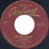 7inch Record MULCAYS - Bop, Bop, Bop, Bop 1045 Cardinal 1955 US Pop Used