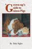 Книга A Grown-Up's Guide To Guinea Pigs