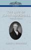 Книга The Life Of John Marshall Vol 3 by Albert J. Beveridge - Paperback