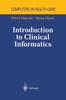 Книга Introduction To Clinical Informatics