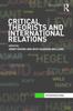 Книга Critical Theorists and International Relations