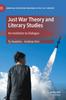 The Just War Theory and Literary Studies : An Invitation To Dialogue Book