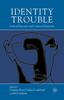 Книга Identity Trouble : Critical Discourse and Contested Identities