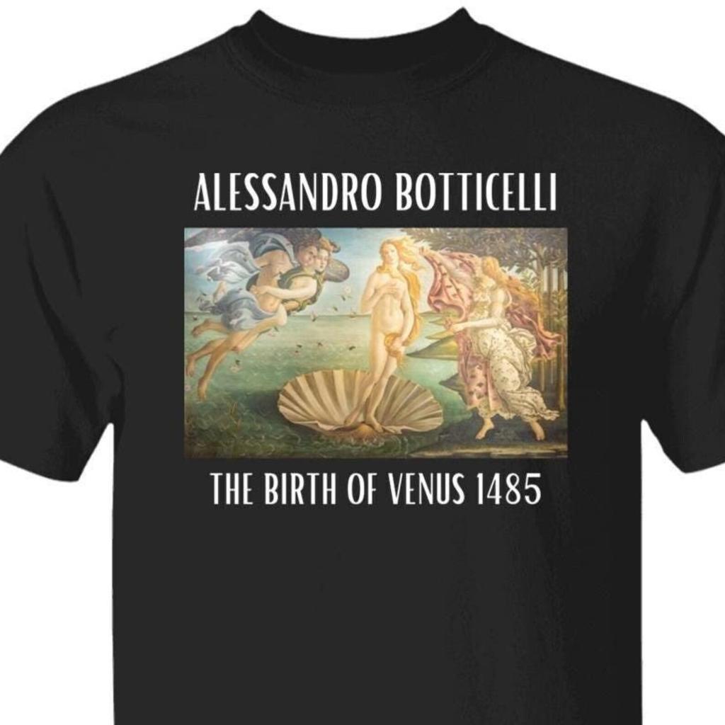 Alessandro Botticelli The Birth Of Venus 1485 T shirt, Renaissance Artwork Italian Italy Art T shirt