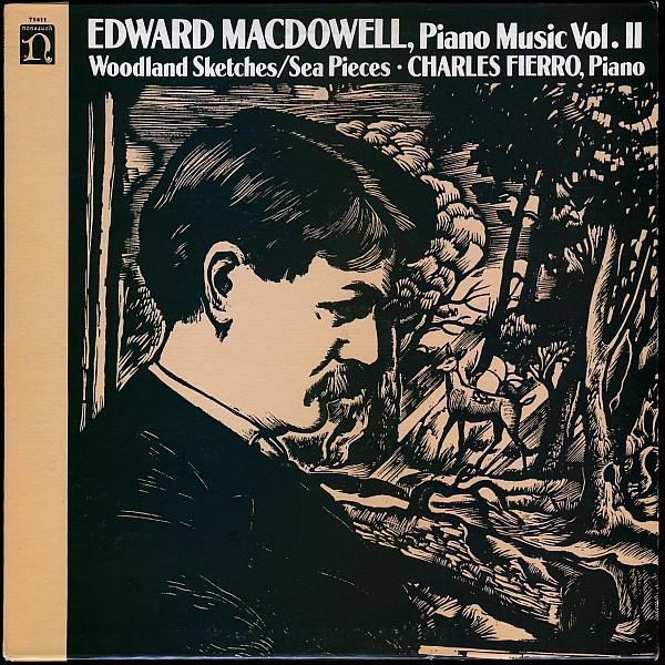 LP Record CHARLES FIERRO - Edward MacDowell, Piano Music Vol. 71411 Nonesuch 1983 US Classical Used