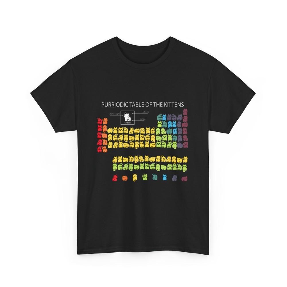 Periodic Table of Cats Shirt | Purriodic Table of the Kittens, The Chemistry Cat