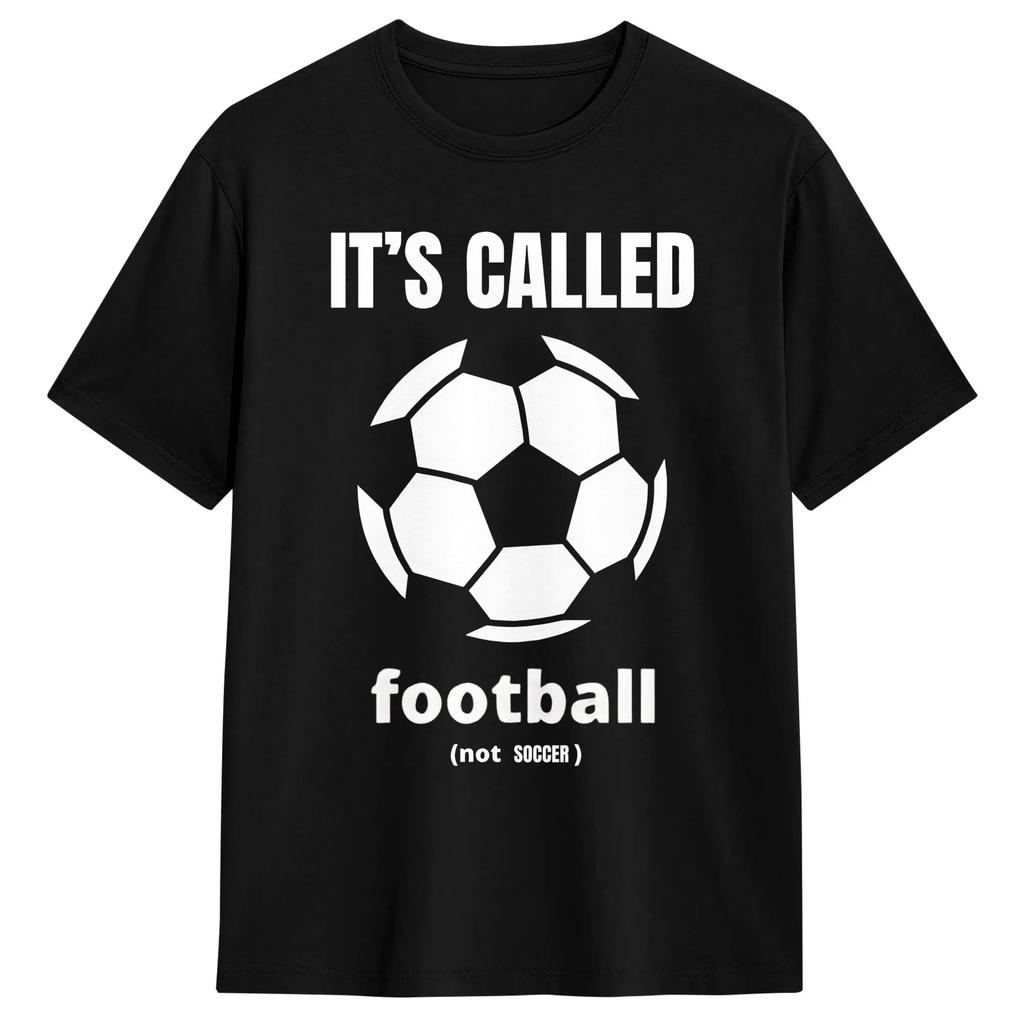 Football is not Soccer T Shirt Cotton Clothes Funny Short Sleeve Crewneck Tees Graphic Printed T-Shirt