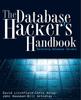 Книга The Database Hackers Handbook Defending Database Servers by Litchfield - Paperback