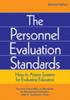 Книга The Personnel Evaluation Standards : How To Assess Systems for Evaluating Educators