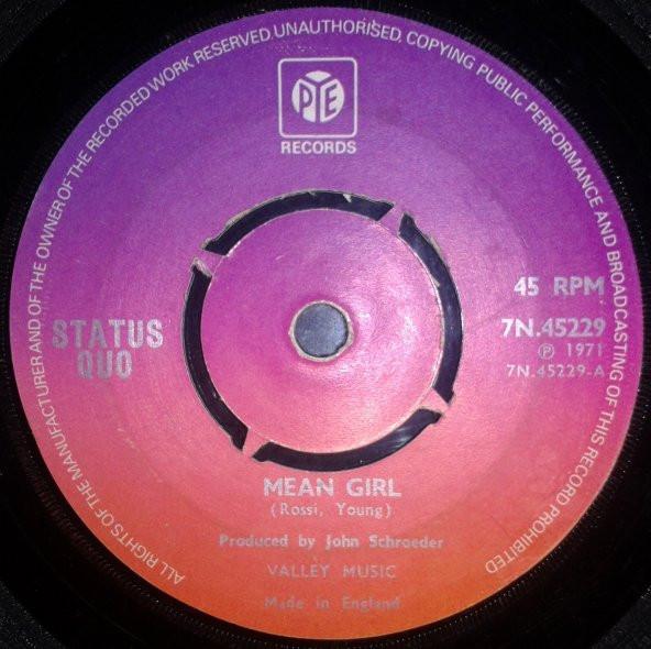 7inch Record STATUS QUO - Mean Girl 7N45229 Pye Records 1973 UK Rock Used