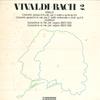 LP Пластинка БРУНО САЛЬВИ, РОМАНА ПЕЦЦАНИ, РОБЕРТО - Вивальди-Бах 2. Вивальди Концерт соль мажор PA1087 ТРИО Япония Классика Б/У