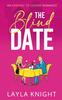 The The Blind Date : An Enemies To Lovers Romance Book
