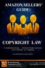 Книга Amazon Sellers' Guide : Copyright Law