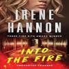 Into the Fire by Irene Hannon Paperback Book 9780800741884