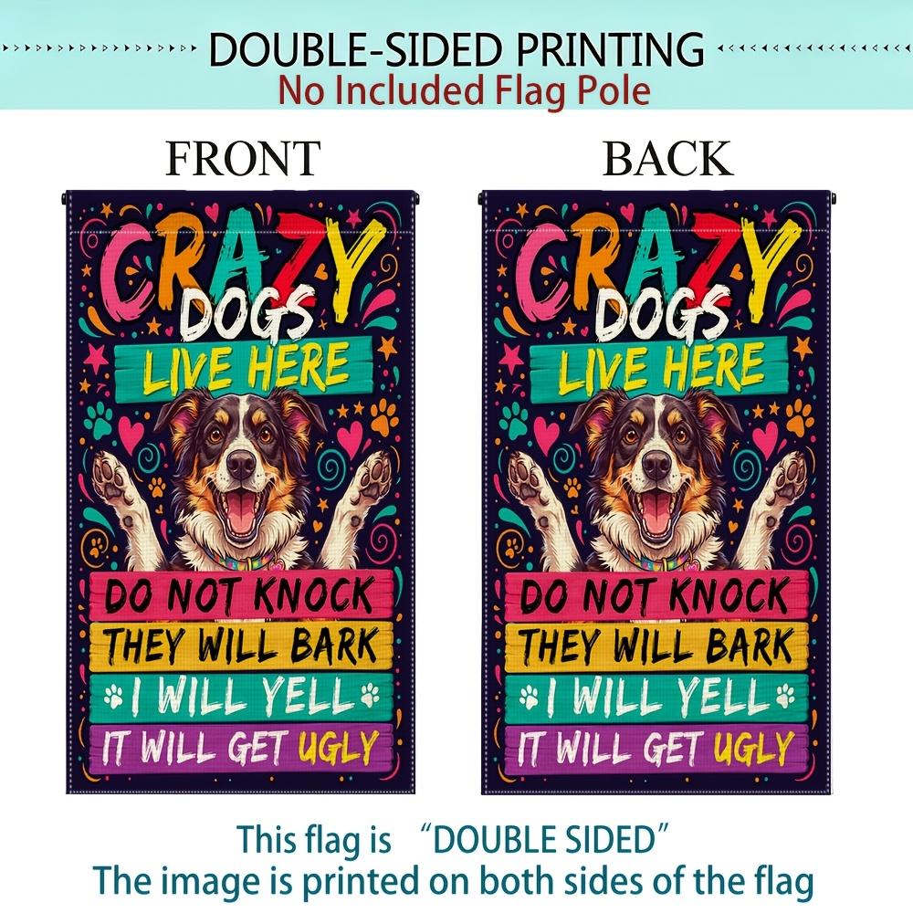 1pc Funny Dog Slogan Garden Flag - Double-Sided, 30.48x45.72 cm, Outdoor Decor